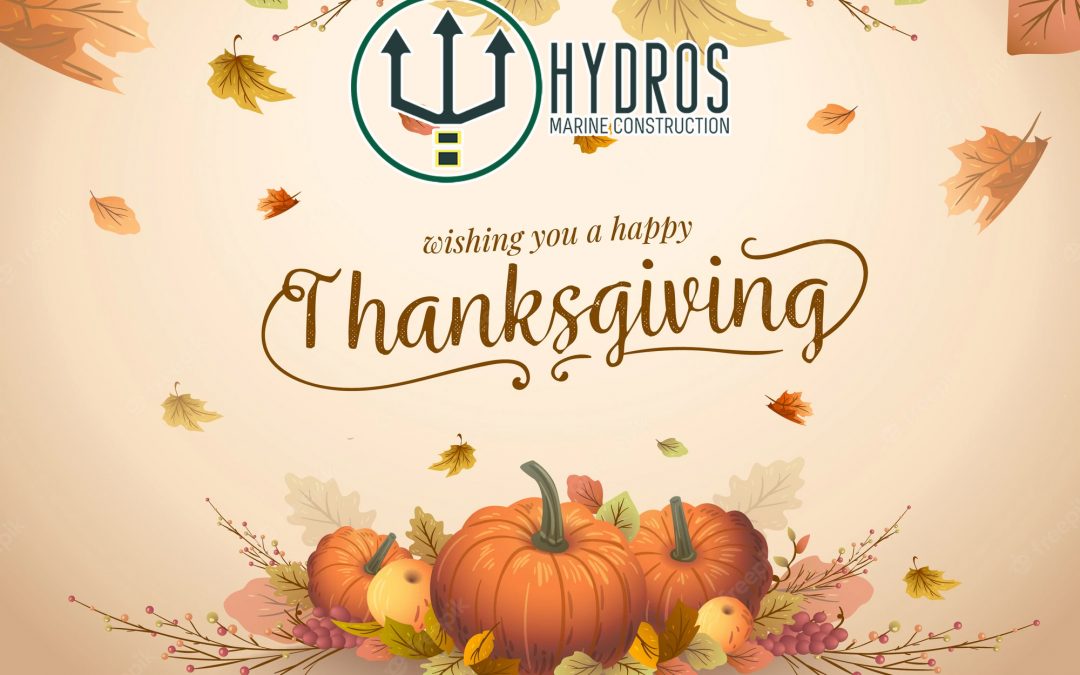 Happy Thanksgiving from Hydros Marine Construction!